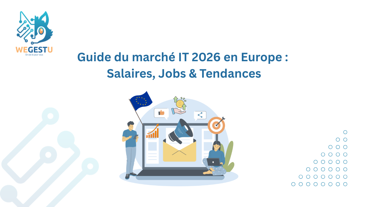 Guide du marché IT 2026 en Europe : Salaires, Jobs & Tendances